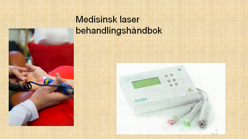 Foredrag om praktisk bruk av medisinsk laser